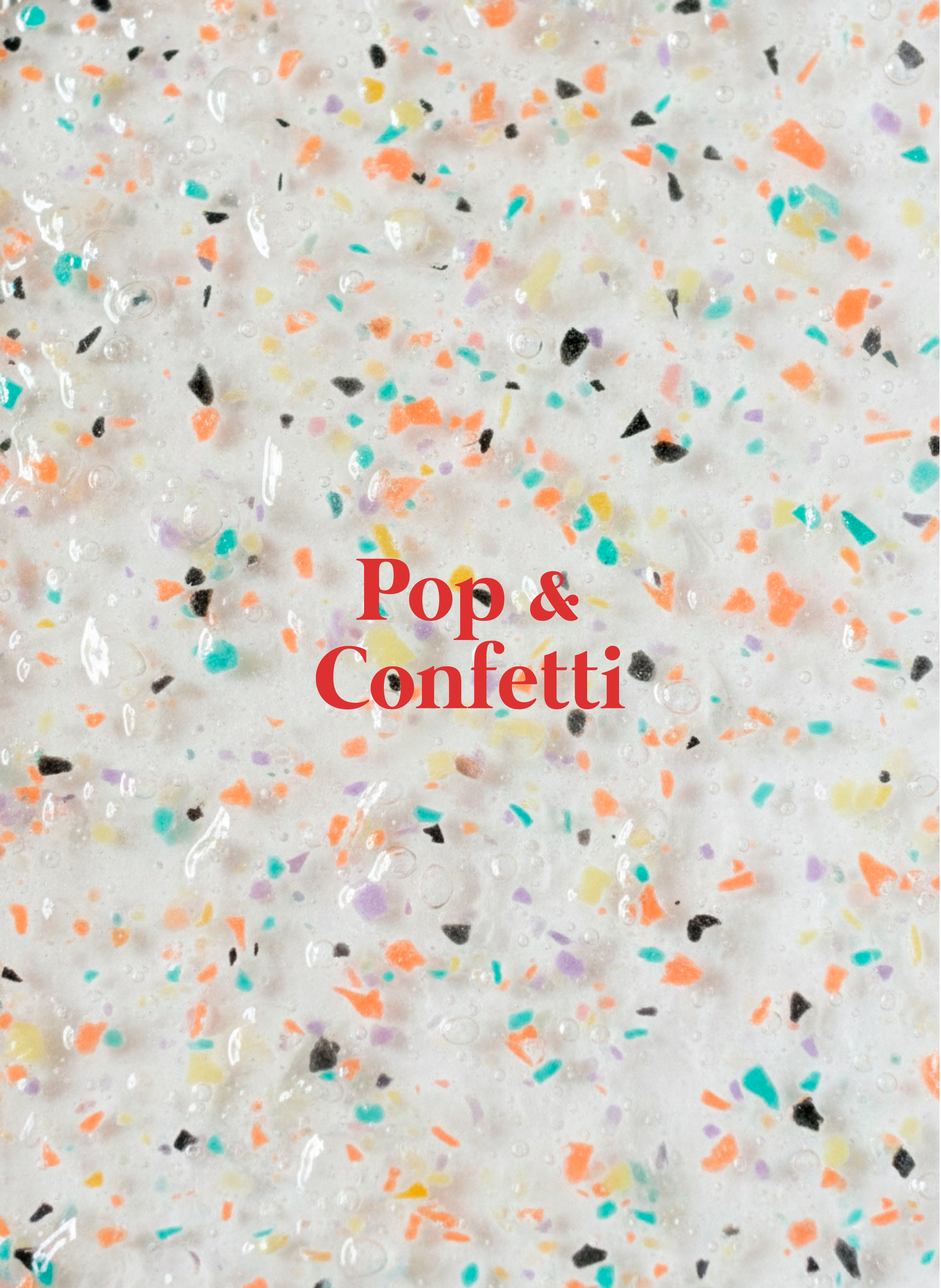 Pop & Confetti - Moore Estudio